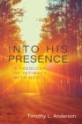 Image for Into His Presence