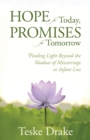 Image for Hope for Today, Promises for Tomorrow