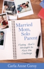 Image for Married Mom, Solo Parent