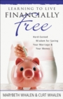 Image for Learning to Live Financially Free