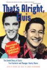 Image for That&#39;s alright, Elvis  : the untold story of Elvis&#39;s first guitarist and manager, Scotty Moore