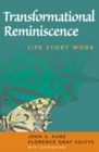 Image for Transformational reminiscence: life story work