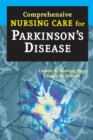 Image for Comprehensive Nursing Care for Parkinson&#39;s Disease