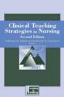 Image for Clinical Teaching Strategies in Nursing