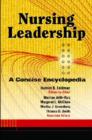 Image for Nursing leadership  : a concise encyclopedia