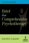 Image for Brief But Comprehensive Psychotherapy