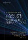 Image for Handbook of Cognitive Behavioral Approaches in Primary Care