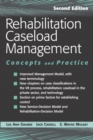 Image for Rehabilitation Caseload Management: Concepts and Practice, Second Edition