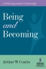 Image for Being and becoming: a field approach to psychology