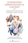 Image for Integrating Gerontological Content Into Advanced Practice Nursing Education