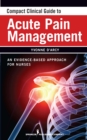 Image for Compact Clinical Guide to Acute Pain Management