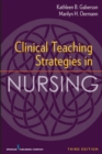 Image for Clinical Teaching Strategies in Nursing