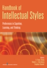 Image for Handbook of intellectual styles  : preferences in cognition, learning, and thinking