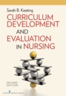 Image for Curriculum development and evaluation in nursing