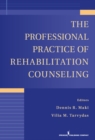 Image for The professional practice of rehabilitation counseling