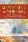 Image for Mentoring in nursing: a dynamic and collaborative process