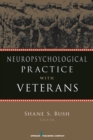 Image for Neuropsychological practice with veterans