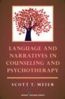 Image for Language and Narratives in Counseling and Psychotherapy