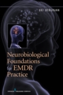 Image for Neurobiological foundations for EMDR practice