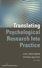 Image for Translating psychological research into practice