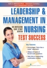 Image for Leadership and management in nursing test success: an unfolding case study review