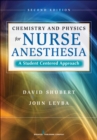 Image for Chemistry and physics for nurse anesthesia: a student-centered approach