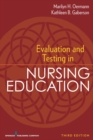 Image for Evaluation and Testing in Nursing Education: Third Edition
