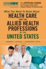Image for Official Guide for Foreign-Educated Allied Health Professionals: What you need to Know about Health Care and the Allied Health Professions in the United States
