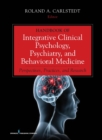 Image for Handbook of integrative clinical psychology, psychiatry, and behavioral medicine: perspectives, practices, and research