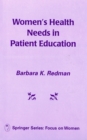 Image for Women&#39;s Health Needs in Patient Education