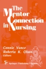 Image for The Mentor Connection in Nursing
