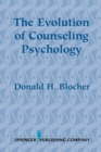 Image for The Evolution of Counseling Psychology