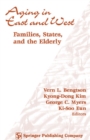 Image for Aging in East and West : Families, States and the Elderly