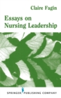 Image for Essays on Nursing Leadership