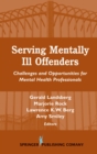 Image for Serving Mentally Ill Offenders