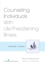 Image for Counseling Individuals with Life Threatening Illness