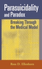 Image for Parasuicidality and Paradox: Breaking Through the Medical Model