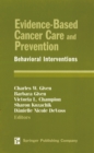 Image for Evidence-based cancer care and prevention: behavioral interventions