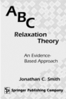 Image for ABC Relaxation Theory: An Evidence - Based Approach