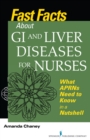 Image for Fast facts about GI and liver diseases for nurses: what APRNs need to know in a nutshell