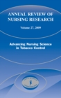 Image for Annual Review of Nursing Research, Volume 27, 2009: Advancing Nursing Science in Tobacco Addiction Control