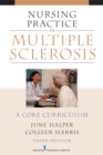 Image for Nursing practice in multiple sclerosis: a core curriculum