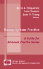 Image for Managing Your Practice: A Guide for Advanced Practice Nurses