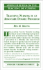 Image for Teaching Nursing in an Associate Degree Program
