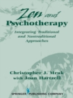 Image for Zen &amp; Psychotherapy: Integrating Traditional and Nontraditional Approaches
