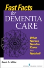 Image for Fast facts for dementia care: what nurses need to know in a nutshell