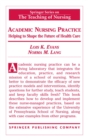 Image for Academic Nursing Practice : Helping to Shape the Future of Healthcare