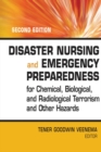 Image for Disaster nursing and emergency preparedness for chemical, biological, and radiological terrorism and other hazards