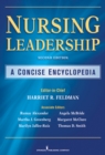 Image for Nursing Leadership : A Concise Encyclopedia, Second Edition