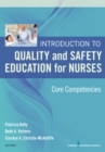 Image for Introduction to quality and safety education for nurses: core competencies